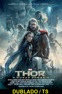 Thor: O Mundo Sombrio Dublado 2013 